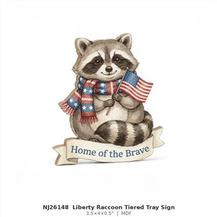 NJ26148 Liberty Raccoon Tiered Tray Sign