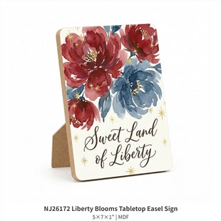 NJ26172 Liberty Blooms Tabletop Easel Sign